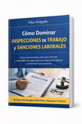 Cómo Dominar Inspecciones de Trabajo y Sanciones Laborales